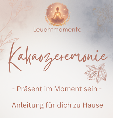 E- Book Kakaozeremonie - Präsent im Moment sein